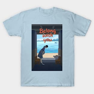 Belong with you T-Shirt